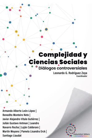 Complejidad y
Ciencias sociales: diálogos controversiales