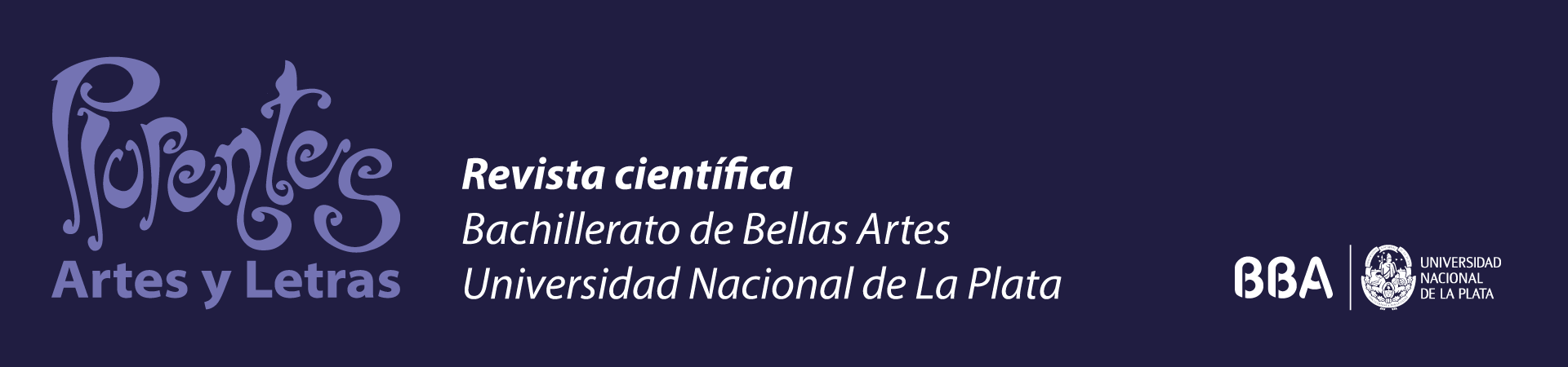 Plurentes. Artes y Letras. Revista científica del Bachillerato de Bellas Artes UNLP