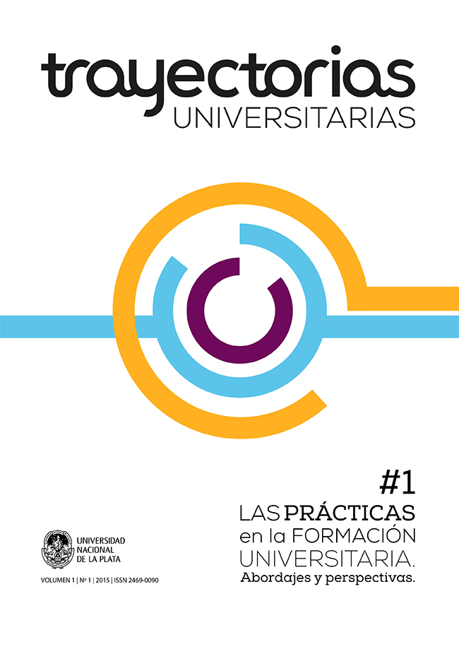					Ver Vol. 1 Núm. 1 (2015): Las prácticas en la formación universitaria. Abordajes y perspectivas
				