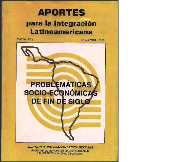 					Ver Núm. 6 (6): PROBLEMATICAS SOCIO-ECONOMICAS DE FIN DE SIGLO
				