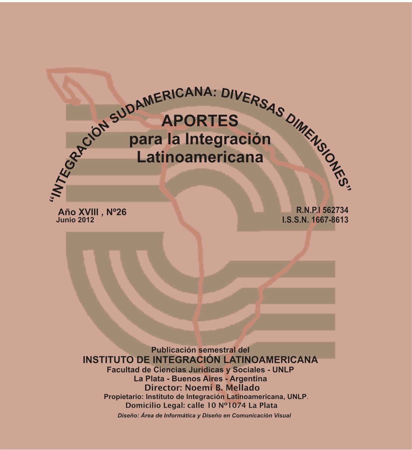 					Ver Núm. 26 (18): Integración sudamericana: diversas dimensiones
				