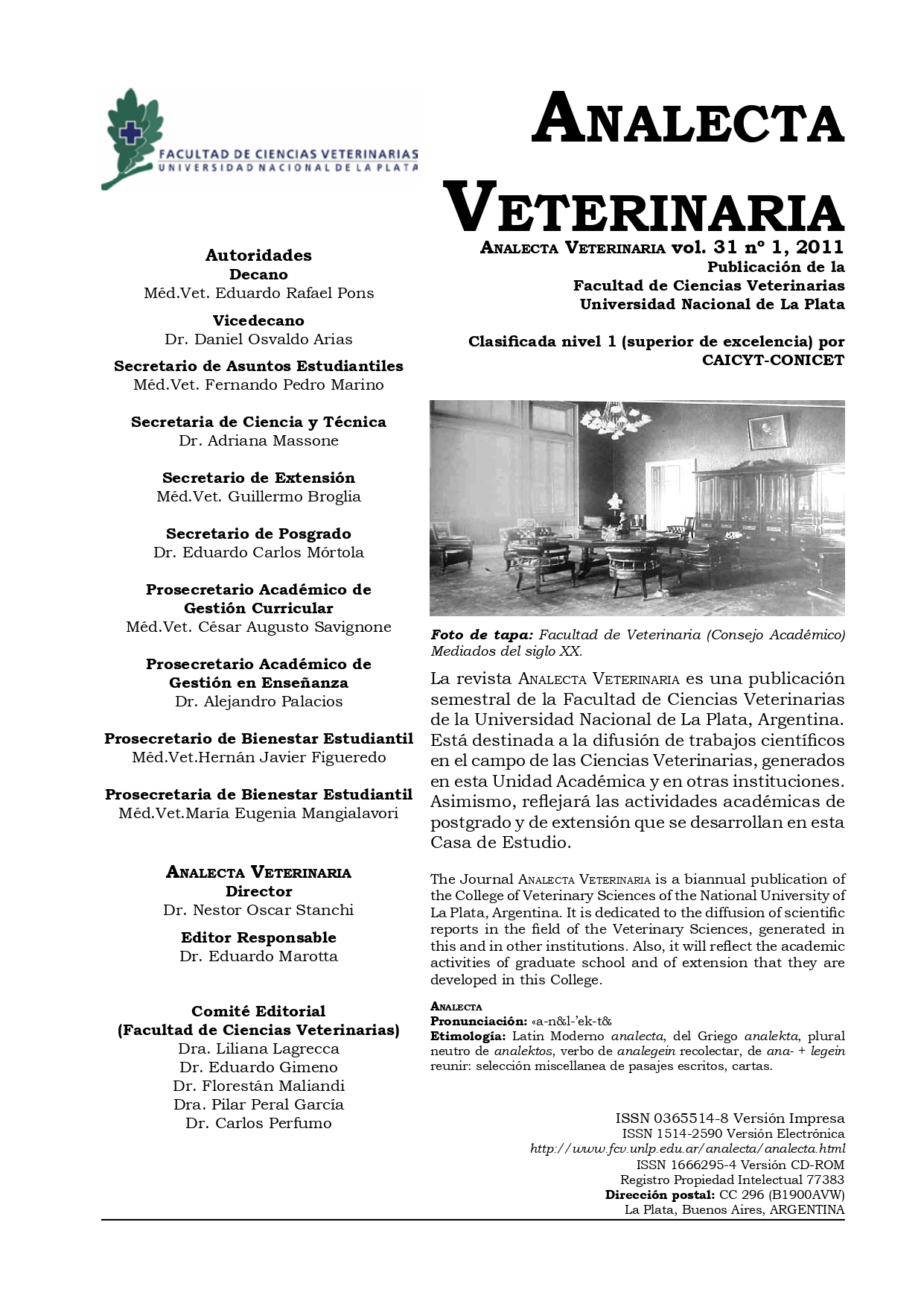 					Ver Vol. 31 Núm. 1 (2011): Analecta Veterinaria
				
