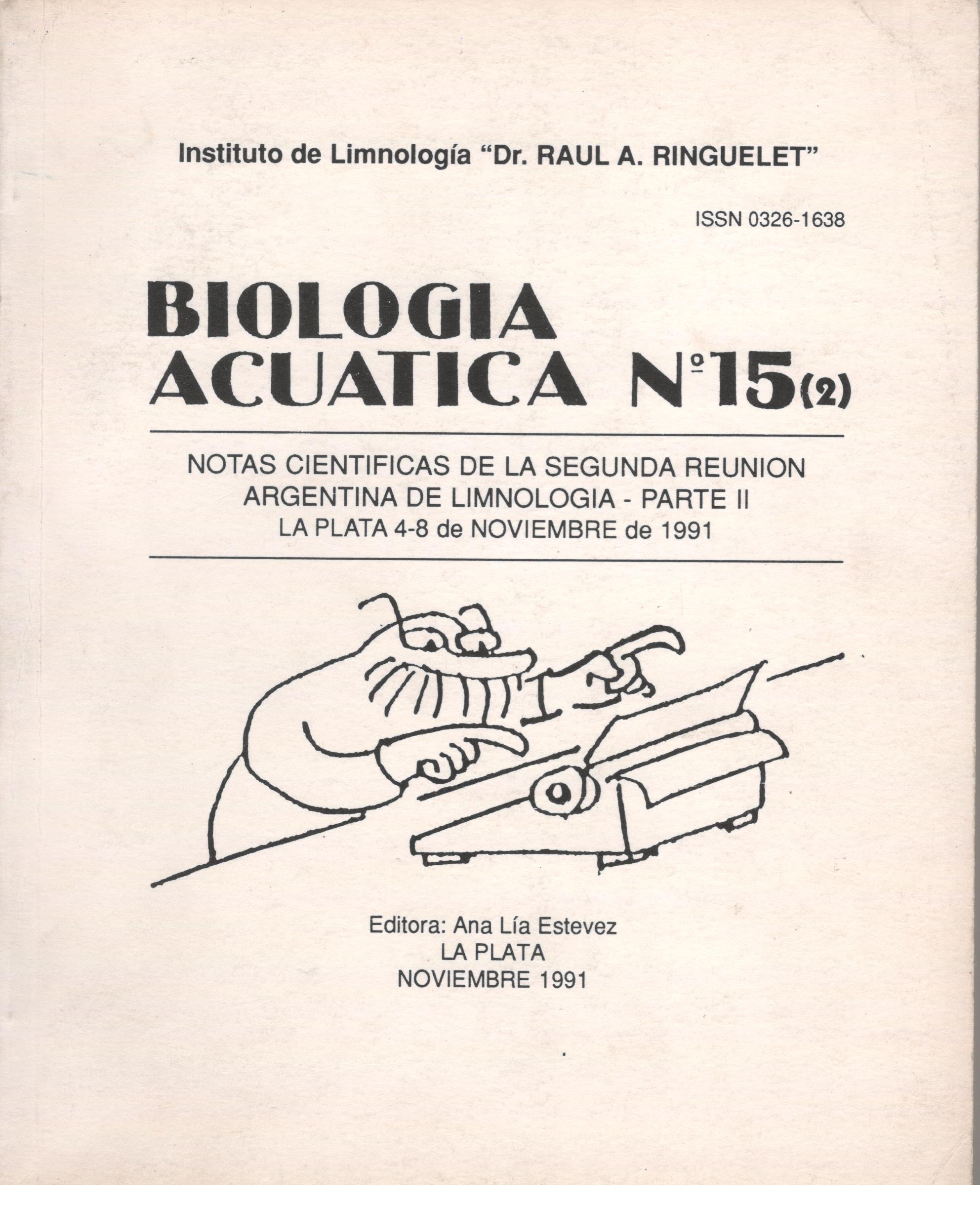 					Ver Núm. 15-2 (1991): Notas científicas de la Segunda Reunión Argentina de Limnología - Parte II
				